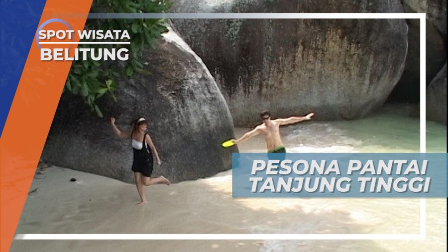 Pesona Kecantikan Pantai Tanjung Tinggi yang Menawan, Belitung