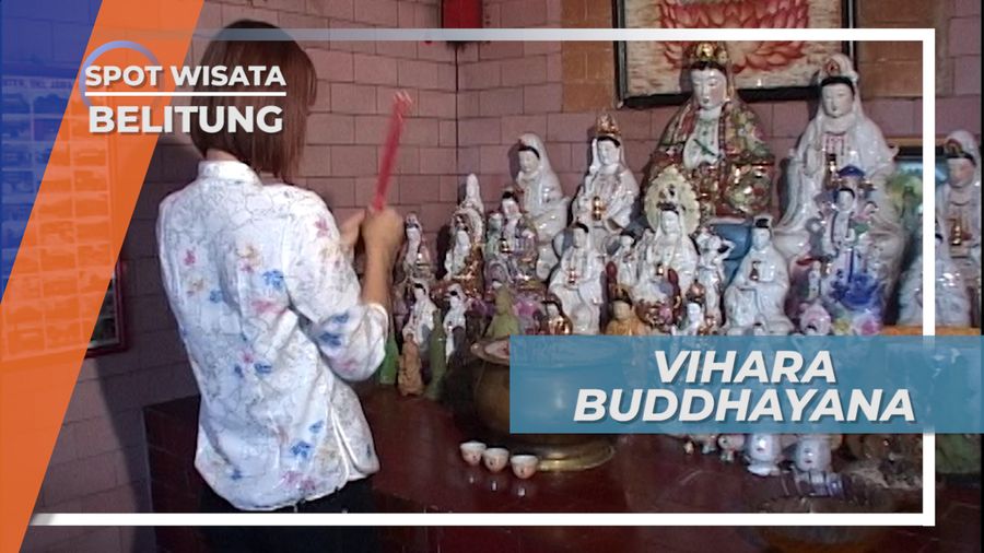 Berkunjung ke Vihara Buddhayana Belitung Timur