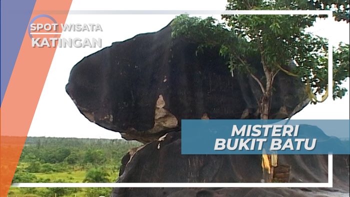 Melihat Fenomena Alam dari Dekat di Bukit Batu Kalimantan Tengah