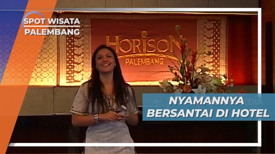 Menikmati Kemewahan Fasilitas Hotel Berbintang di Palembang