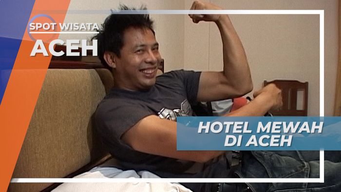 Menikmati Nyamannya Istirahat di Hotel Mewah, Aceh