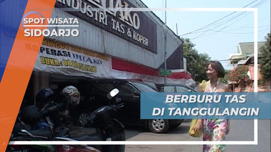 Tas Kulit Tanggulangin, Buruan Lain Selain Semburan Lumpur di Sidoarjo