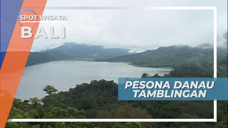 Pesona Panorama Dua Danau Tamblingan Dan Danau Buyan Bali