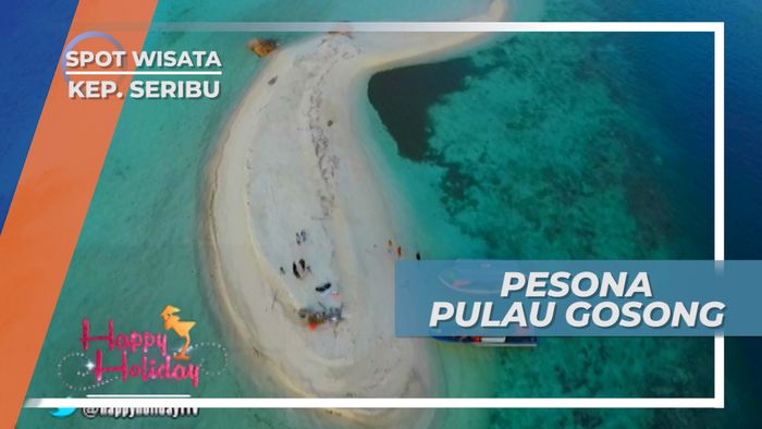 Pesona Keindahan Pulau Gosong, Kepulauan Seribu 