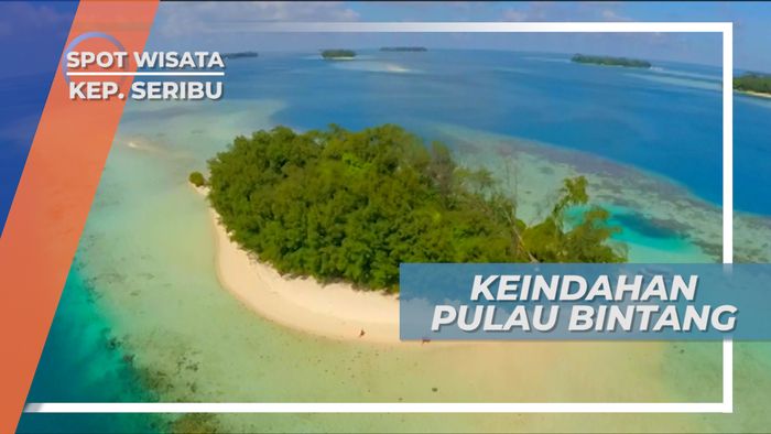Pulau Bintang, Keindahan Bibir Pantai Kepulauan Seribu