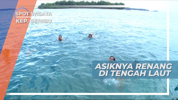 Berenang di Jernihnya Air Laut Kepulauan Seribu