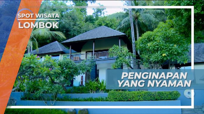 Penginapan Nyaman, Membuatnya Malas Untuk Bangun Pagi di Lombok