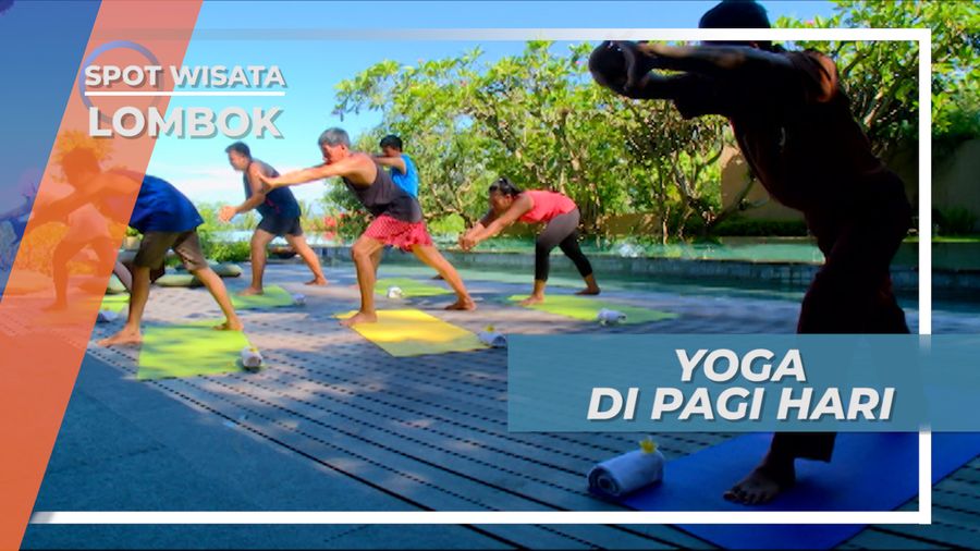 Penginapan Nyaman, Kelas Yoga Pagi Hari di Lombok