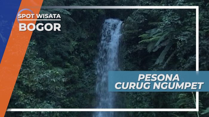 Pesona Keindahan Curug Ngumpet Bogor