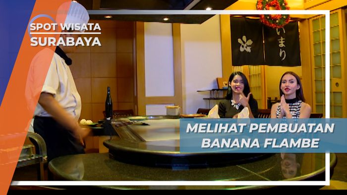 Banana Flambe, Bermain Api Dalam Kejutan Kuliner di Surabaya