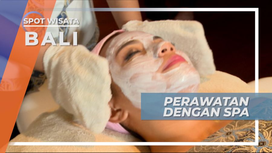 Perawatan Tubuh Dengan Spa di Bali