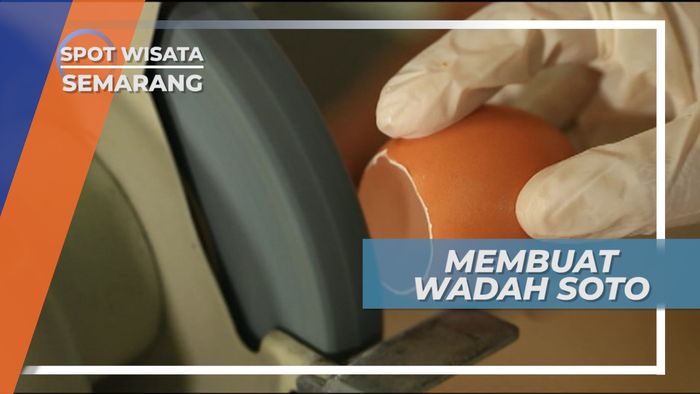 Butuh Ketrampilan Khusus Membuat Wadah Soto Cangkang, Semarang