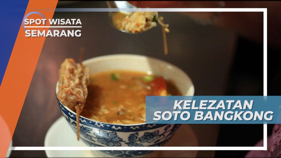Lezat Nikmat Soto Bangkong, Kuliner Khas Semarang yang Wajib Dicoba