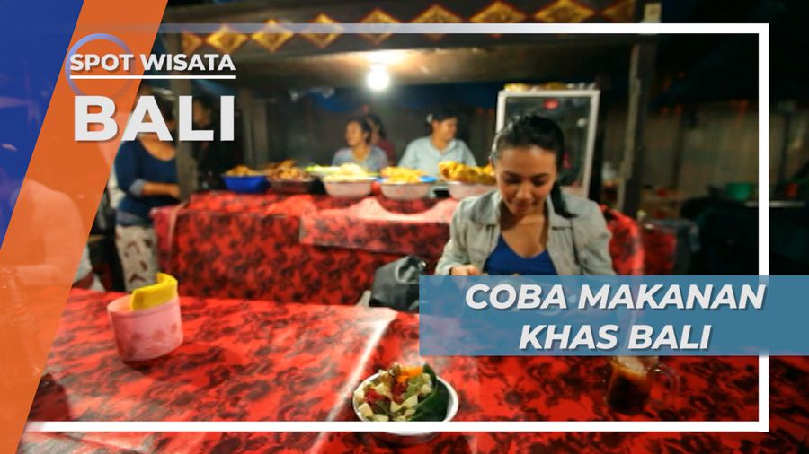 Mencoba Kuliner Malam Khas Bali yang Menggoda