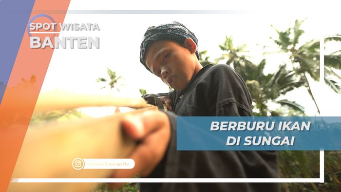 Suku Baduy Berburu Ikan Di Sungai Ciujung Banten