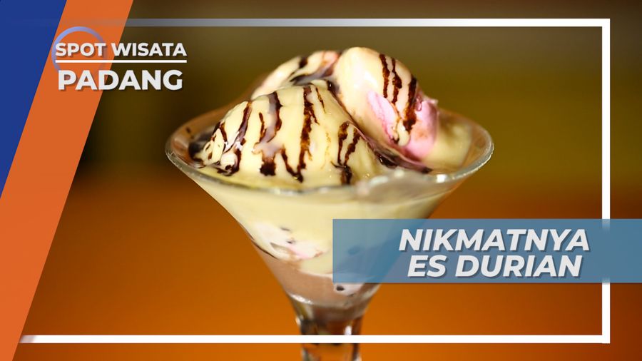 Es Durian Ganti Nan Lamo, Kuliner Paling Terkenal di Padang
