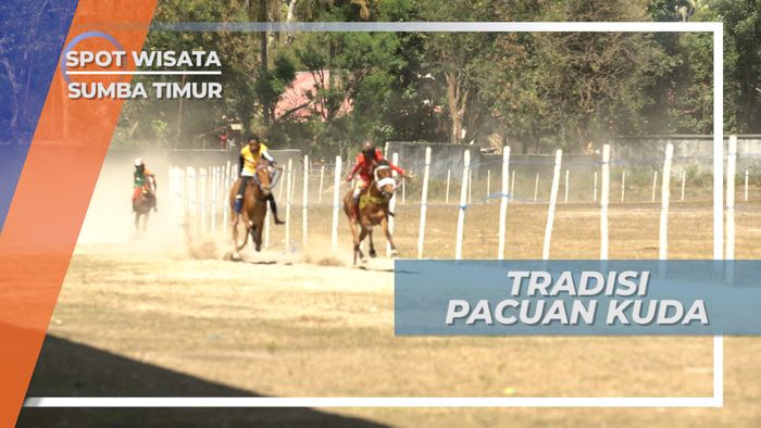Pacuan Kuda Sumba Timur, Tradisi Turun-temurun yang Masih Lestari