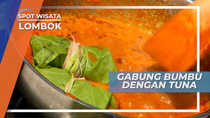 Bebetok Tuna, Kuliner Tradisional Bercitarasa Internasional, Lombok