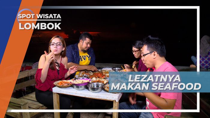 Pantai Ampenan Lombok, Santap Kuliner Laut Bersama Gemuruh Ombak