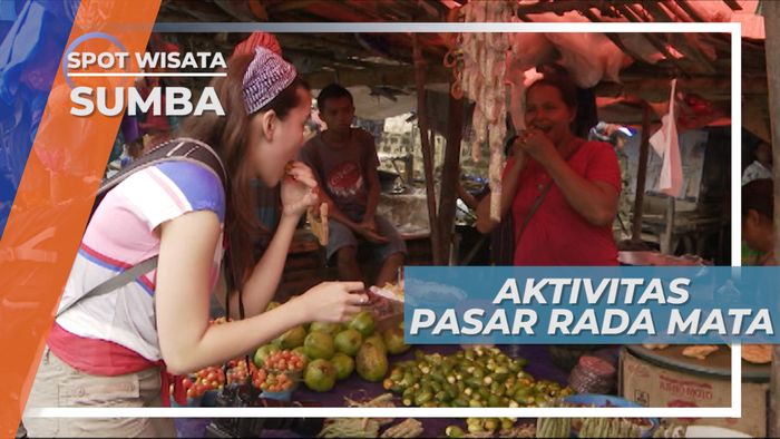 Rada Mata, Salah Satu Pasar Tradisional Tertua di Sumba