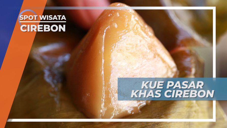 Putu Pisang Hingga Koci, Mencicipi Jajanan Pasar Khas Cirebon
