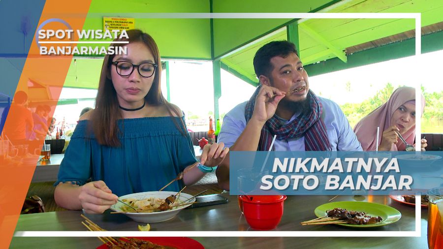 Menikmati Perpaduan Soto dan Sate Banjarmasin yang Lezat