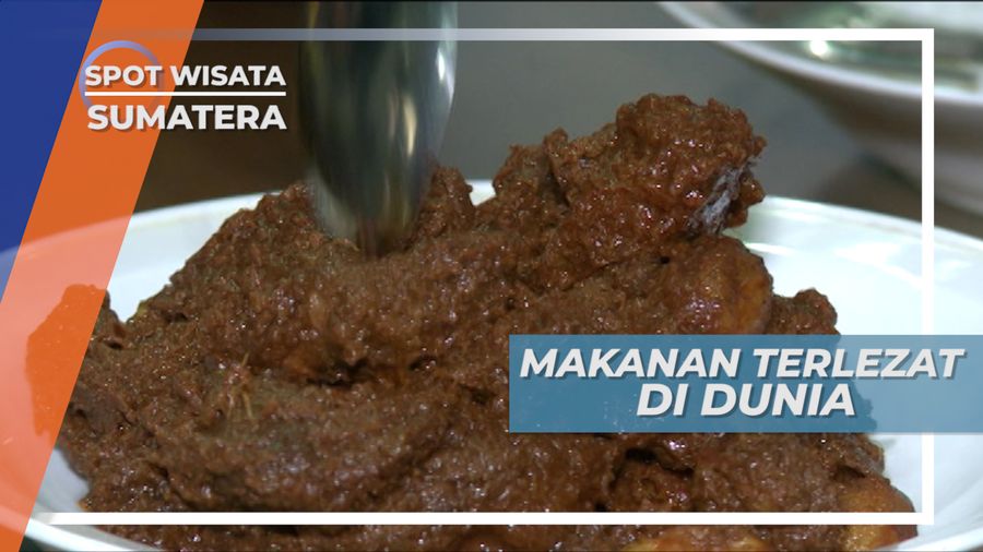 Rendang, Kuliner Minang Menjadi Primadona di Seluruh Nusantara dan Terlezat di Dunia