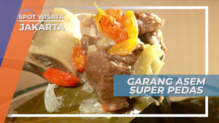 Garang Asem Super Pedas ala Jakarta