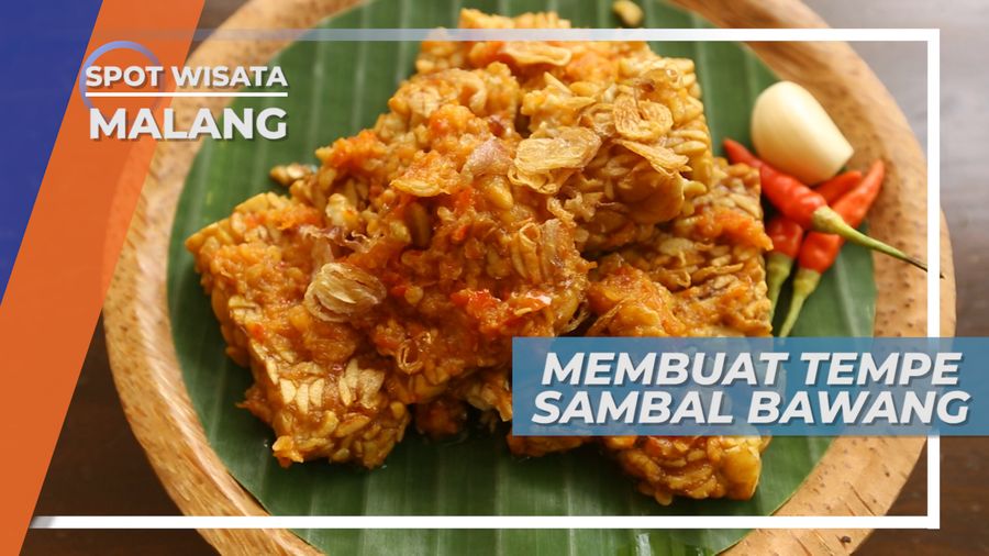 Membuat Tempe Sambal Bawang Khas Malang