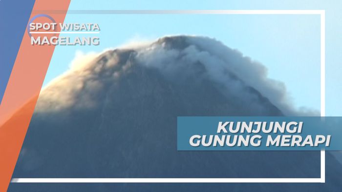 Gunung Merapi Magelang, Terkenalnya Hingga Mancanegara