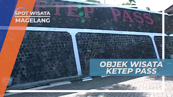 Ketep Pass Magelang, Melihat Pemandangan Indah Dua Gunung Dari Satu Titik 