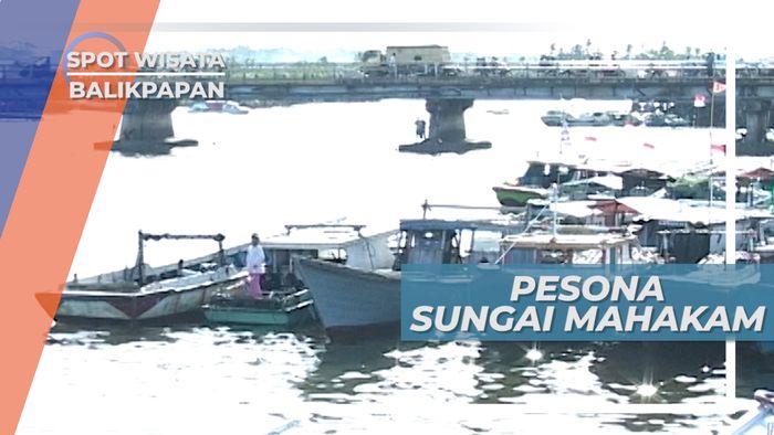 Kampung Nelayan Terapung di Sungai Mahakam Balikpapan