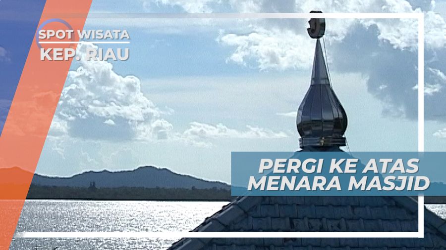 Menara Masjid Raja Haji Abdul Ghani, Bangunan Tinggi Kokoh di Pulau Buru Kepulauan Riau