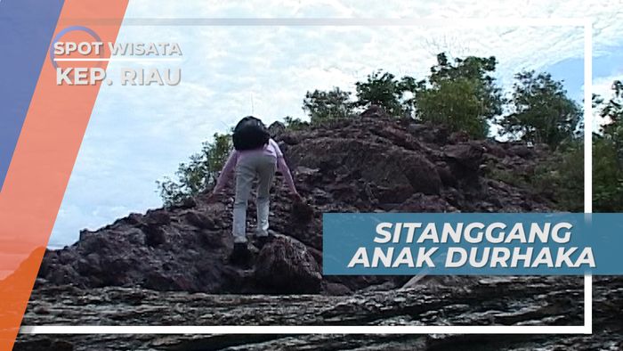 Legenda Sitanggang, Menaiki Kapal batu Anak Durhaka Versi Malin Kundang di Kepulauan Riau