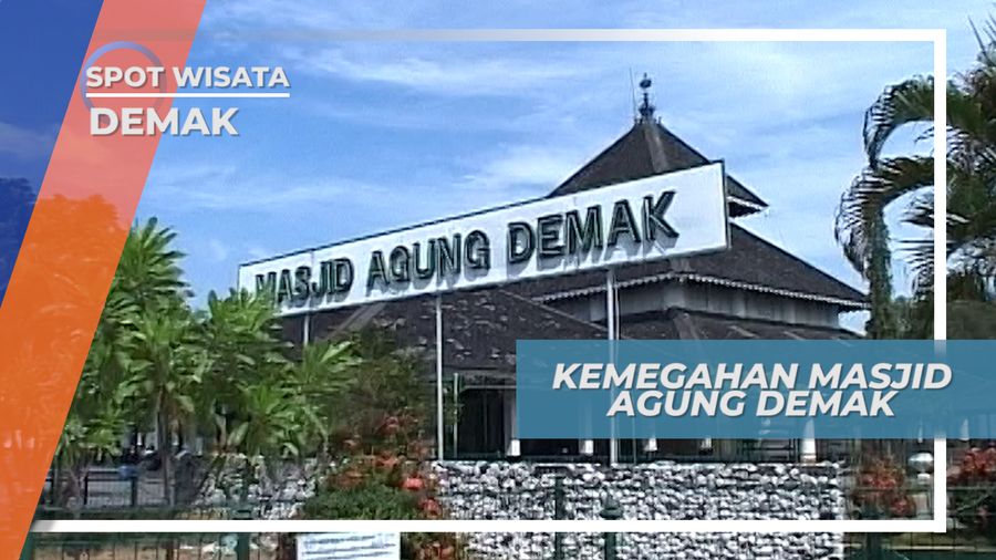 Masjid Agung Demak, Tempat Berkumpulnya Para Wali Songo