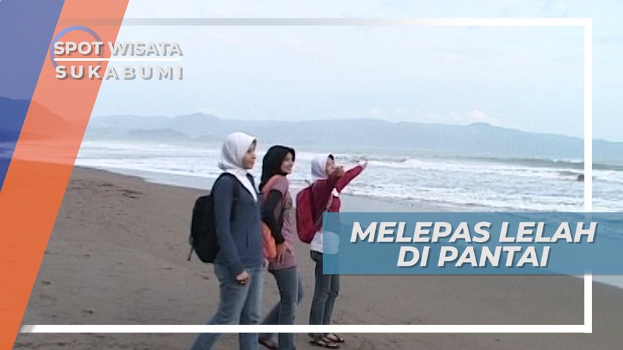 Mengagumi Keindahan Pantai Selatan Sukabumi