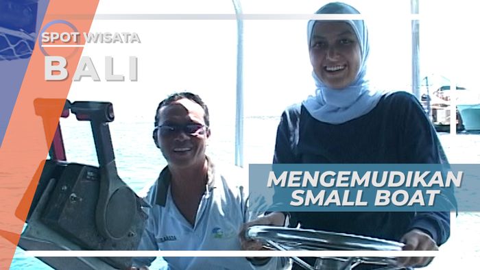 Rasa Penasaran Terbayar dengan Dibolehkan Memegang Kemudi Kapal Hingga Nusa Lembongan
