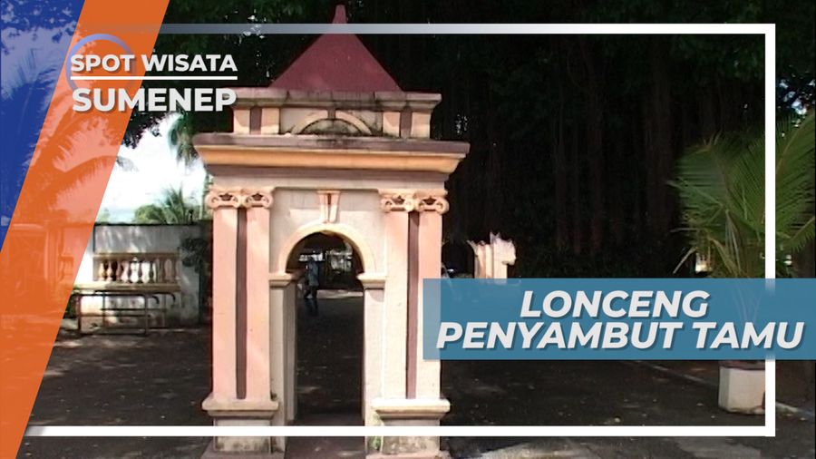 Loji, Dua Lonceng Penyambut Tamu Keraton Sumenep