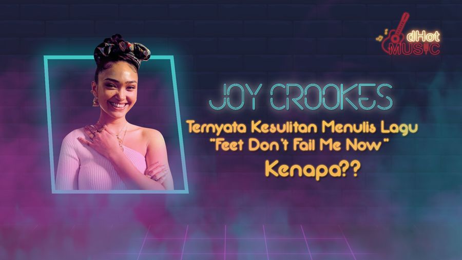 Joy Crookes Bercerita Tentang Single Feet Dont Fail Me Now