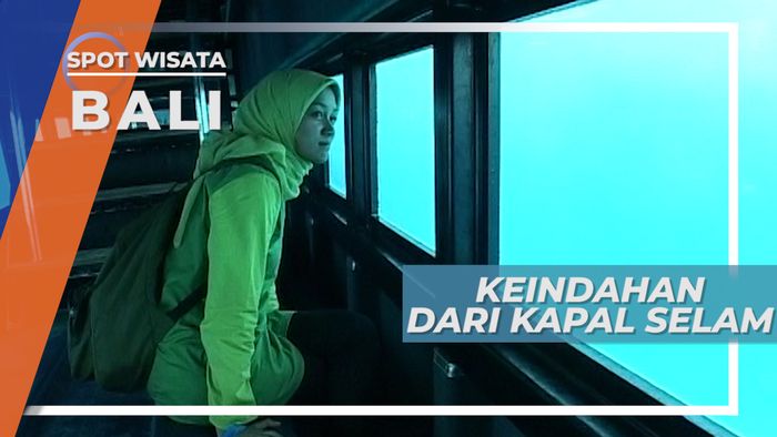 Kapal Selam Wisata, Menikmati Dasar Laut Bali Tanpa Harus Berbasah Ria