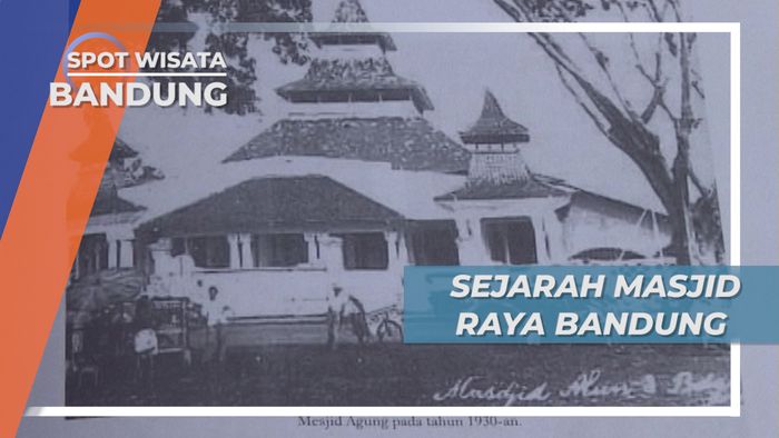 Sejarah Berdirinya Masjid Raya Bandung Jawa Barat