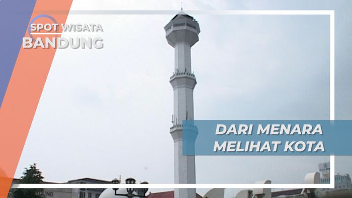 Menara Masjid Raya Bandung, Indah Panorama Pandang dari Ketinggian