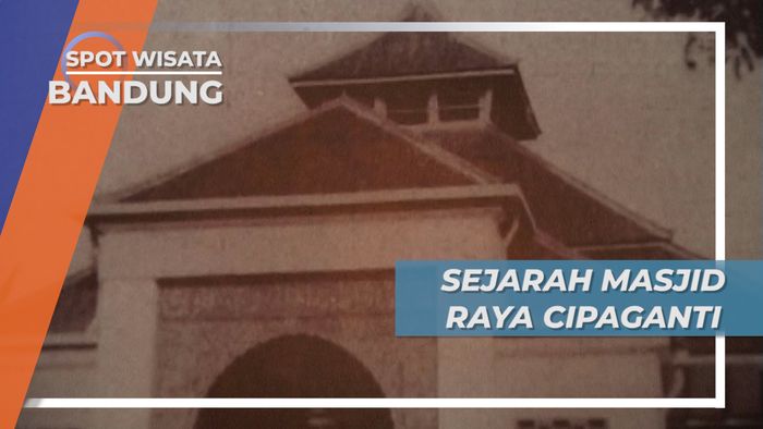 Masjid Raya Cipaganti, Cagar Budaya Bandung Dengan Arsitektur Orang Belanda