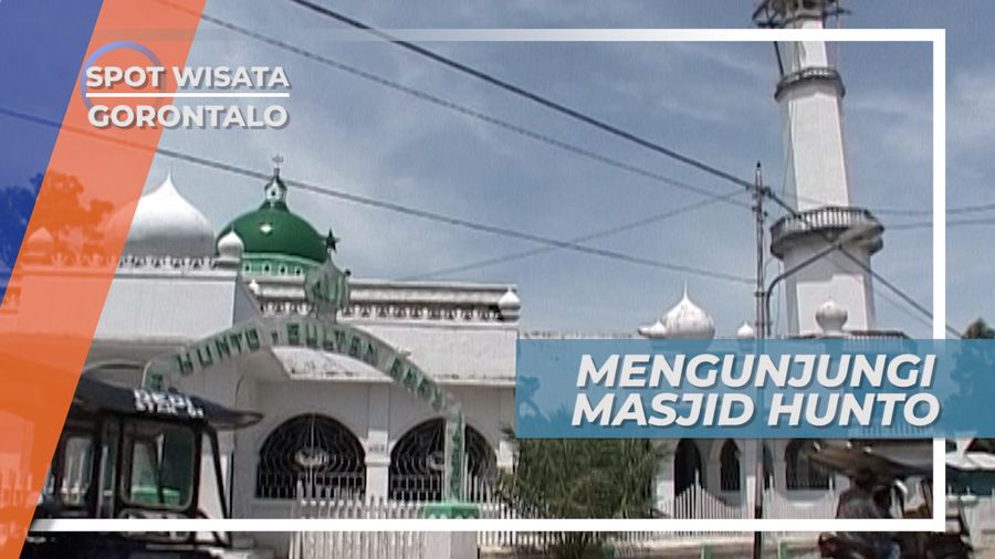 Masjid Hunto Sultan Amai, Masjid Tertua di Provinsi Gorontalo