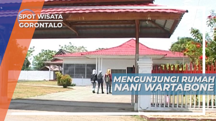Rumah Peninggalan Nani Wartabone, Mengenang Sang Pahlawan dari Gorontalo