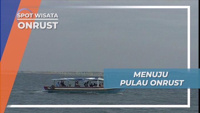 Onrust, Pulau Yang tak Pernah Istirahat 