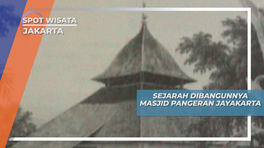 Masjid Pangeran Jayakarta, Menghormati Sang Penyebar Islam, Jakarta