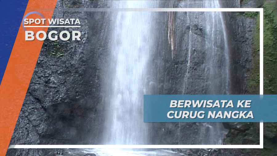 Wisata Kota Bogor, Keindahan Alam Curug Nangka