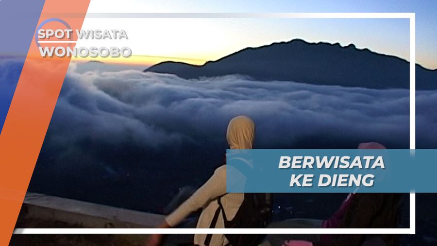 Jelajah Alam Wonosobo, Negeri Diatas Awan