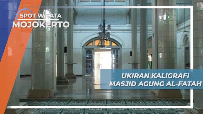 Sejarah Panjang Mojokerto, Keindahan Interior Masjid Agung Al Fattah